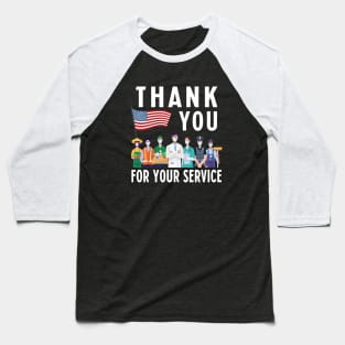 Thank You for Your Service - Frontliners - First Responders Baseball T-Shirt